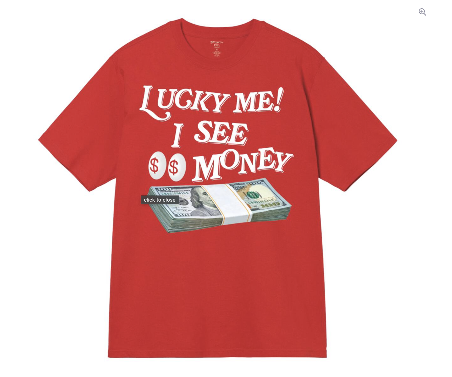 LUCKY ME I SEE MONEY RED T-SHIRT