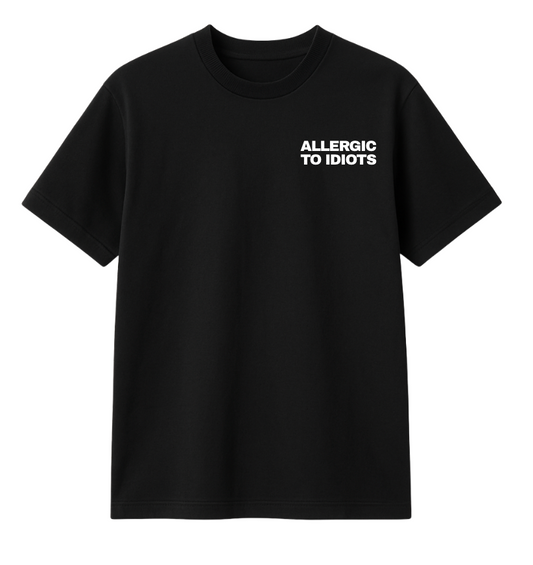 Allergic To Idiots Oversized Tee - Black