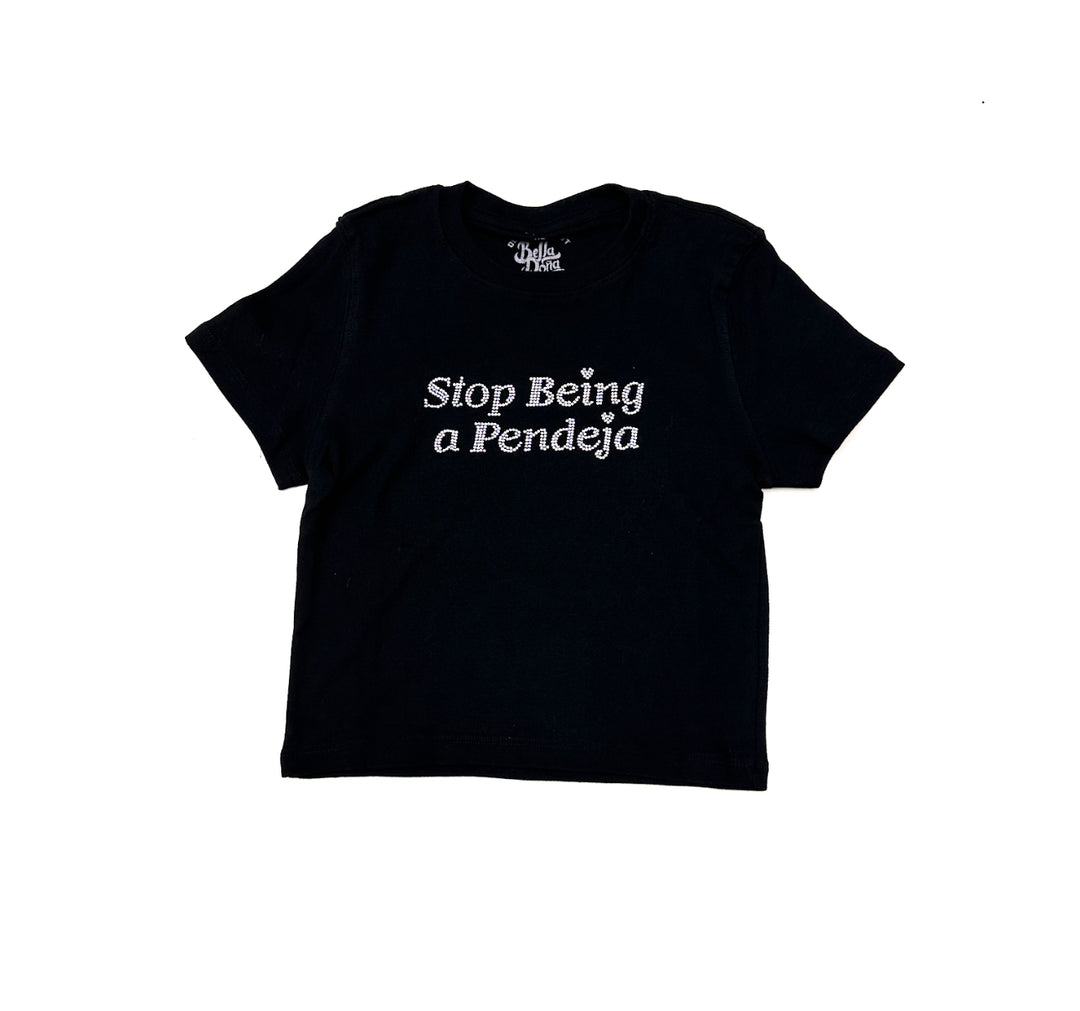 Stop Being A Pendeja Rhinestone Tee - Black
