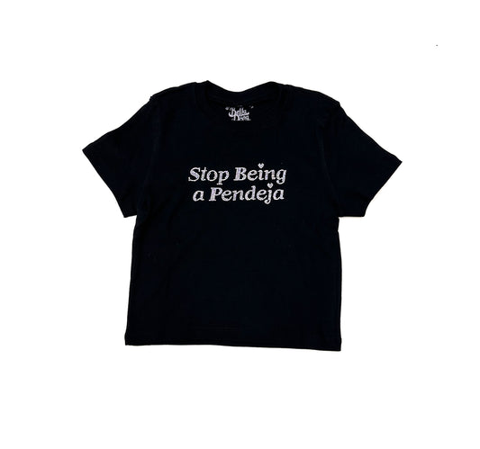 Stop Being A Pendeja Rhinestone Tee - Black