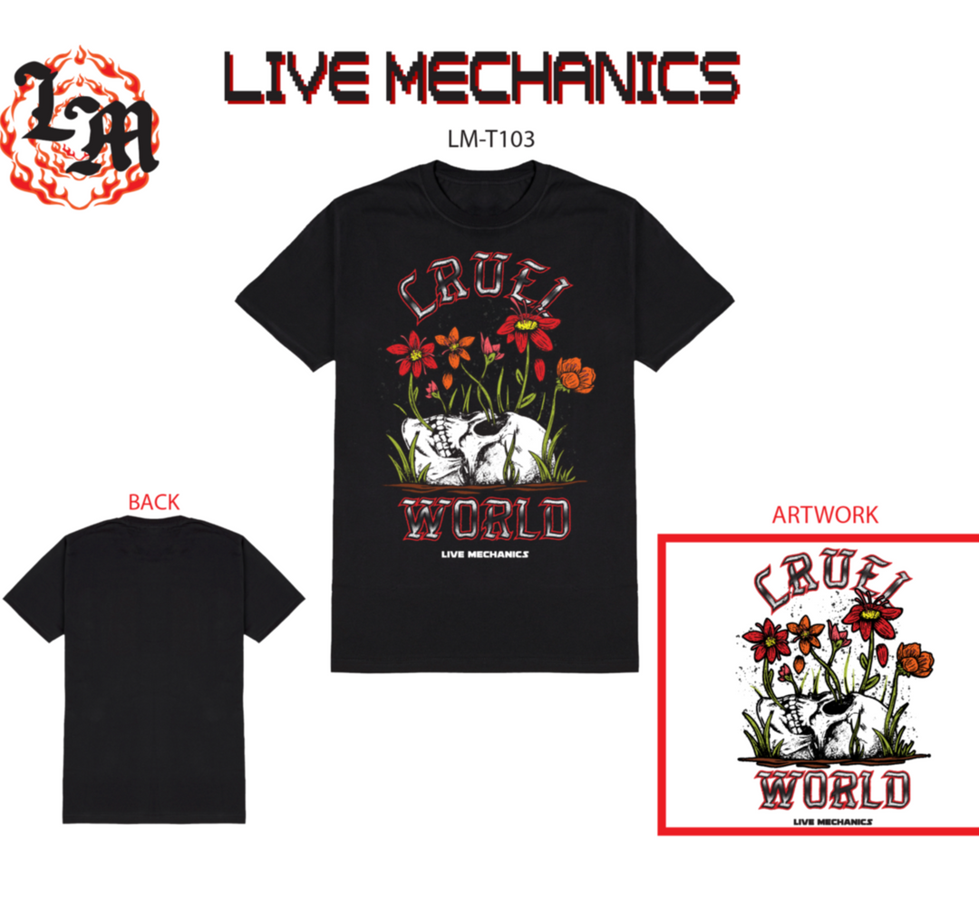 Cruel World Tee